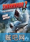 【鲨卷风2】中英字幕(飞天鲨鱼2)1080P血腥下载